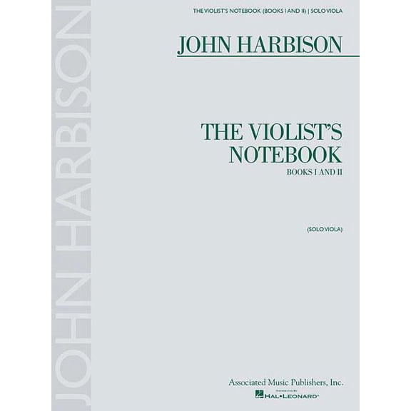 The Violists Notebook: Books I and II