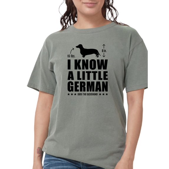 CafePress - Little German! Dachshund T Shirt - Womens Comfort Colors® Shirt
