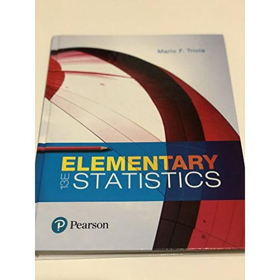 Pre-Owned Elementary Statistics (Hardcover) 0134462459 9780134462455