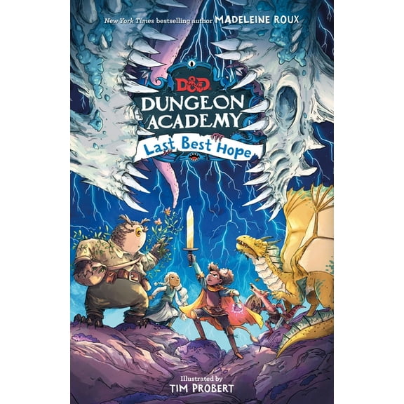 Dungeons & Dragons: Dungeon Academy Dungeons & Dragons: Dungeon Academy: Last Best Hope, (Hardcover)