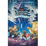 Dungeons & Dragons: Dungeon Academy: Dungeons & Dragons: Dungeon Academy: Last Best Hope (Hardcover)