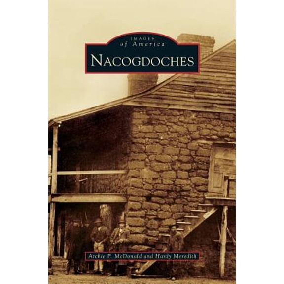 Nacogdoches (Hardcover)