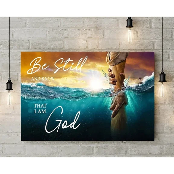 Kna Prints - Cchristian Print Jesus Be Still And Know That I Am God Wall Art Decoration For Home Decor, Living Room, Bedroom, Office, UNFRAMED-8x12