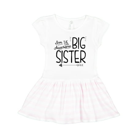 

Inktastic I m the Awesome Big Sister Gift Toddler Girl Dress