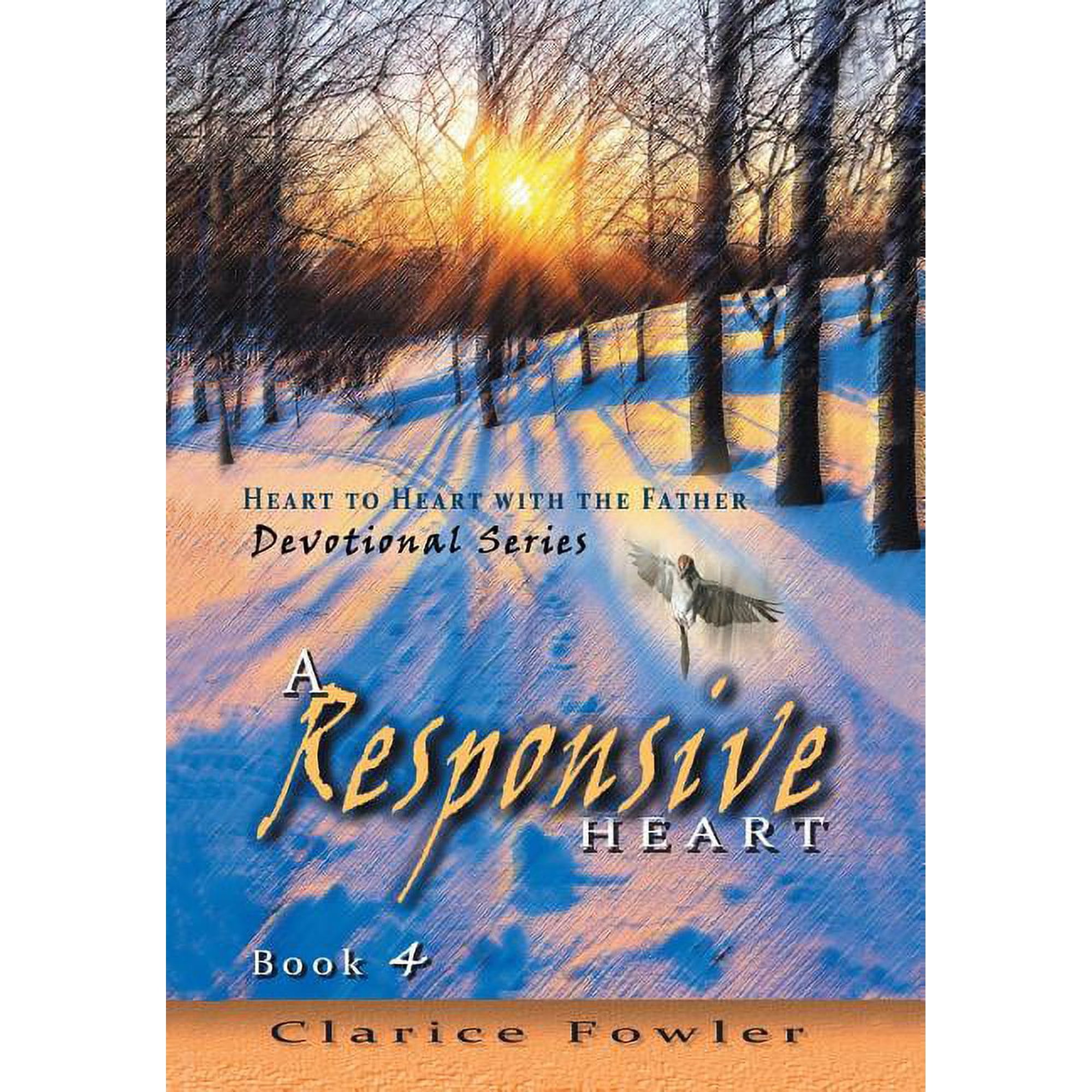 A Responsive Heart: Book 4 (Hardcover)