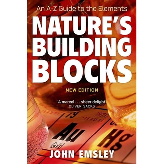 Pre-Owned Nature's Building Blocks: Everything You Need to Know about the Elements (Paperback) 0199605637 9780199605637