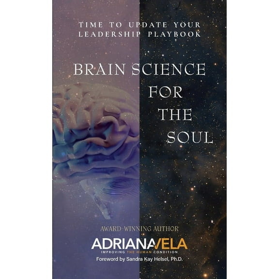 Brain Science For The Soul (Paperback)
