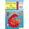 Stories for Six Year Olds, Used [Paperback]
