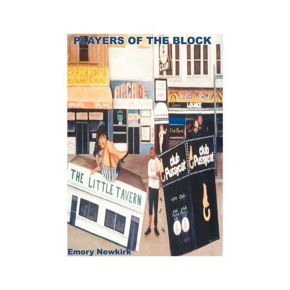 Players of the Block: The World's Famous Block, That Is (Paperback)