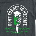 thumbnail image 3 of Instant Message - Don't Forget To Hydrate - Men's Short Sleeve Graphic T-Shirt, 3 of 6
