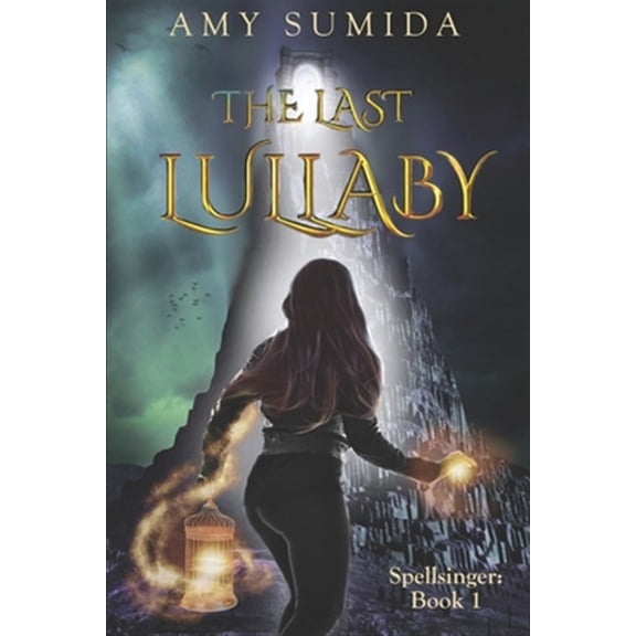 Pre-Owned The Last Lullaby (Paperback) by Amy Sumida