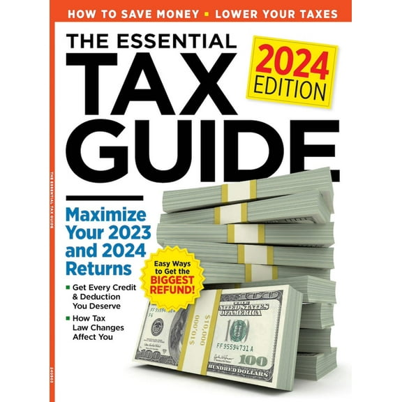 Tax Guide 2024 Edition - How To Save Money, Lower Taxes, Maximize Returns, Deductions Credits, Itemization, Extensions, Liabilities, All 50 States, Tax Law Changes, Organize Documents Worksheets!