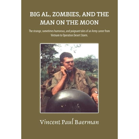 Big Al, Zombies, and the Man on the Moon, (Hardcover)