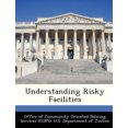 thumbnail image 1 of Understanding Risky Facilities, 1 of 1