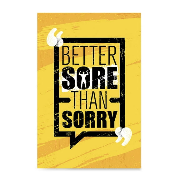 EzPosterPrints - Gym Inspiration Motivation Quotes - Poster Printing - Inspirational Motivational Wall Art Print for Home Office Decor - Sorry - 18X24 inches