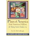 thumbnail image 1 of Pre-Owned Plays of America from American Folklore for Young Actors: Grade Level 7-12 (Young Actors Series) (Paperback) 1575250403 9781575250403, 1 of 1