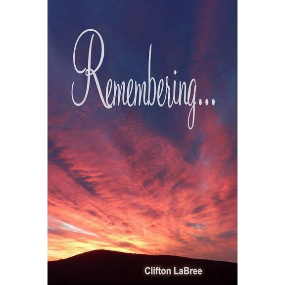 Remembering (Paperback)