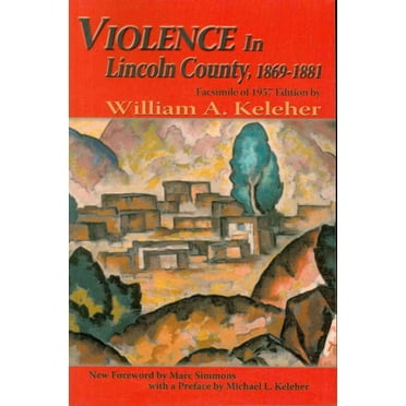 Violence in Lincoln County, 1869-1881