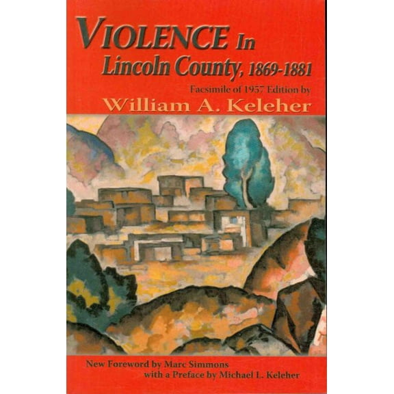 Violence in Lincoln County, 1869-1881