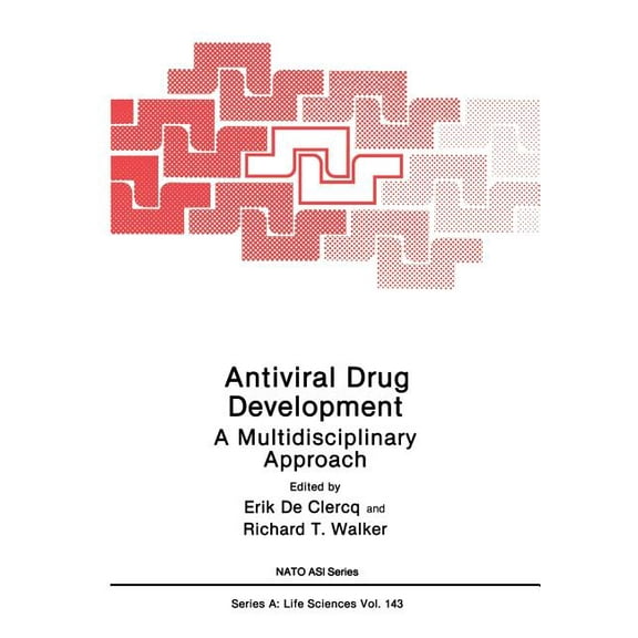 NATO Science Series A: Antiviral Drug Development: A Multidisciplinary Approach, Book 143, (Paperback)