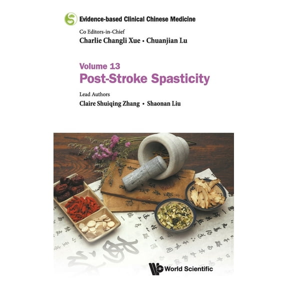 Evidence-Based Clinical Chinese Medicine Evidence-Base Clin Chn Med (V13), Book 13, (Hardcover)