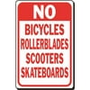 NO BICYCLES ROLLERBLADES SCOOTERS SKATEBOARDS HEAVY-DUTY SIGN, 12 IN. X 18 IN.