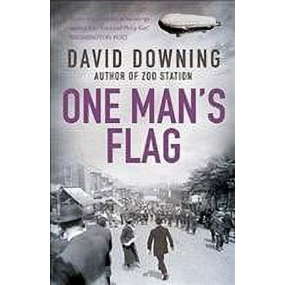 One Man's Flag David Downing (Paperback)