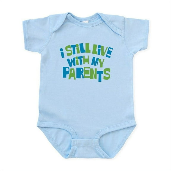 CafePress - I Still Live With My Parents Infant Bodysuit - Baby Light Bodysuit, Size Newborn - 24 Months