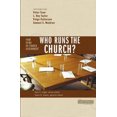 thumbnail image 3 of Who Runs the Church?: 4 Views on Church Government (Counterpoints: Church Life), 3 of 4