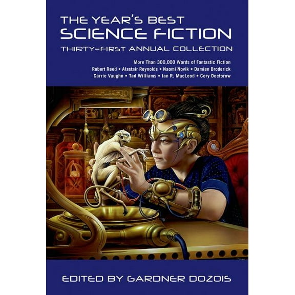Year's Best Science Fiction The Year's Best Science Fiction: Thirty-First Annual Collection, Book 31, (Paperback)