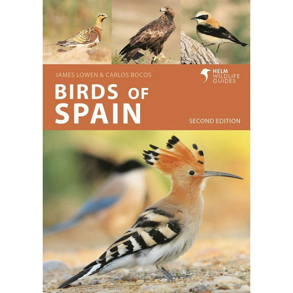 Helm Wildlife Guides: Birds of Spain : Second Edition (Edition 2) (Paperback)