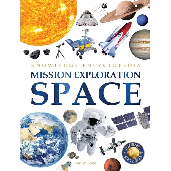Pre-Owned Space - Mission Exploration: Knowledge Encyclopedia for Children (Paperback) 9390391660 9789390391660