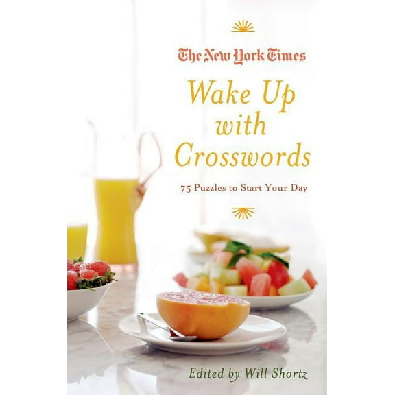 New York Times Crossword Collections New York Times Wake Up with Crosswords, (Paperback)