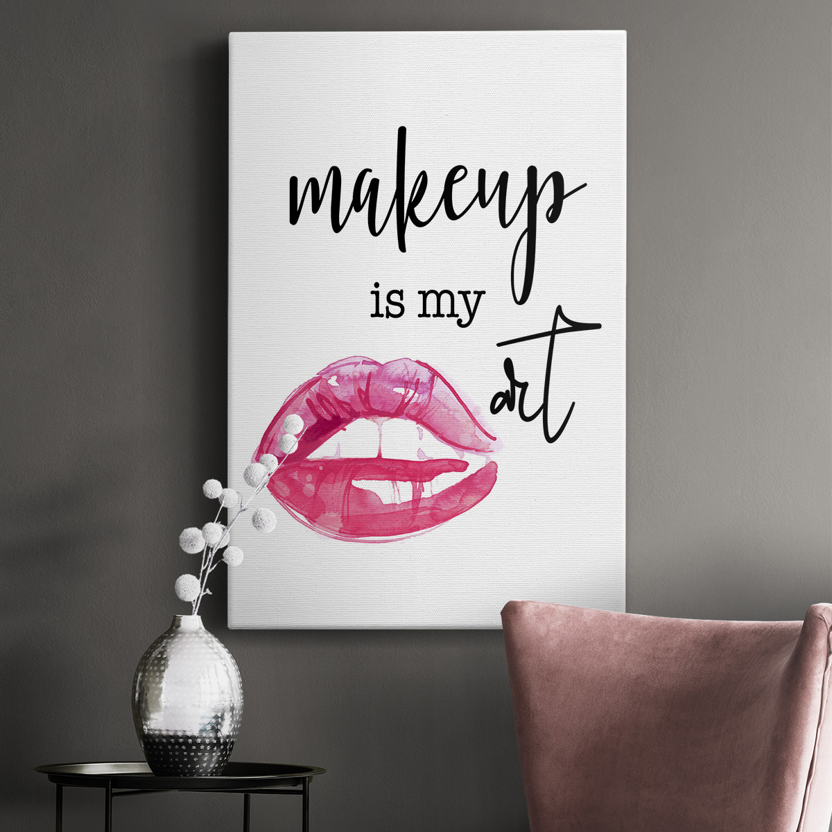 Makeup is My Art Premium Gallery Wrapped Canvas - Ready to Hang