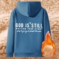 thumbnail image 7 of Yuanlong Womens Hoodies Fleece Lined Zipper "GOD IS STILL WRITING YOUR STORY" Print Long Sleeve Hoodie Winter Thermal Tops, 7 of 7