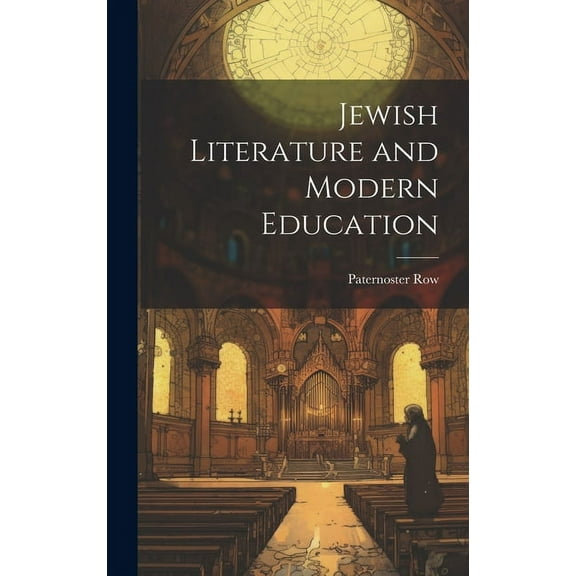 Jewish Literature and Modern Education, (Hardcover)