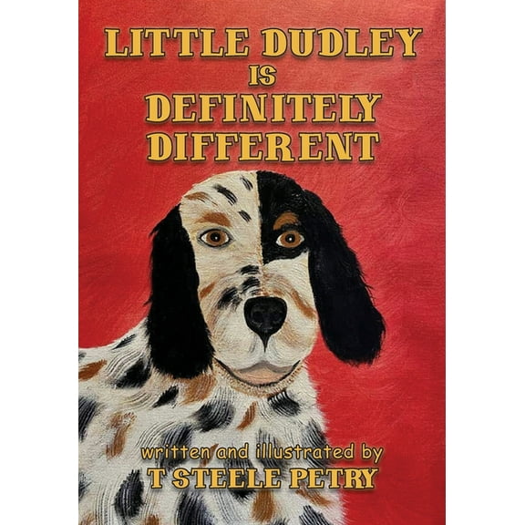 Little Dudley is Definitely Different, (Paperback)