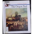 thumbnail image 1 of Pre-Owned The Oregon Trail (Cornerstones of Freedom Second Series) (Unknown) 0516066749 9780516066745, 1 of 1