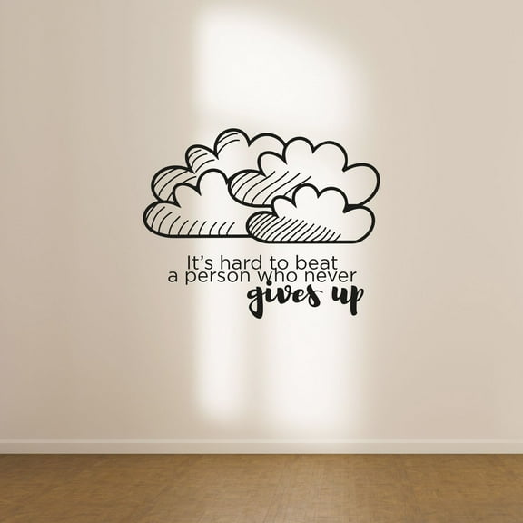 Its Hard To Beat A Person Who Never Gives Up Quote Vinyl Cute CLOUD Design Wall Sticker Wall Art Wall Decal Boys Girls Kids Room Design Bedroom House Home Decor Stickers Decoration Size (22x30 inch)