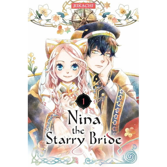 Nina the Starry Bride: Nina the Starry Bride 1 (Series #1) (Paperback)