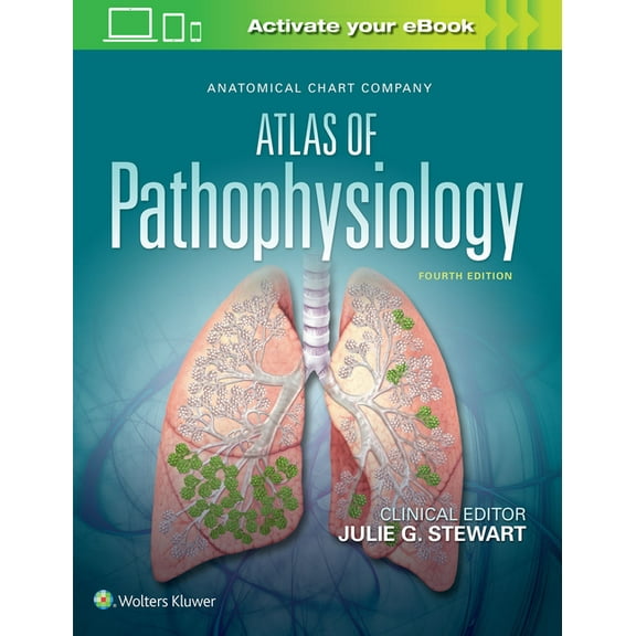 Anatomical Chart Company Atlas of Pathophysiology, (Hardcover)