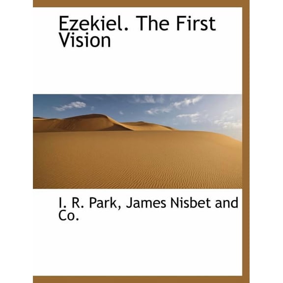 Ezekiel. the First Vision (Paperback)