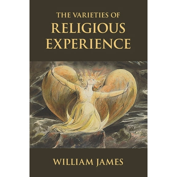 The Varieties of Religious Experience (Paperback)