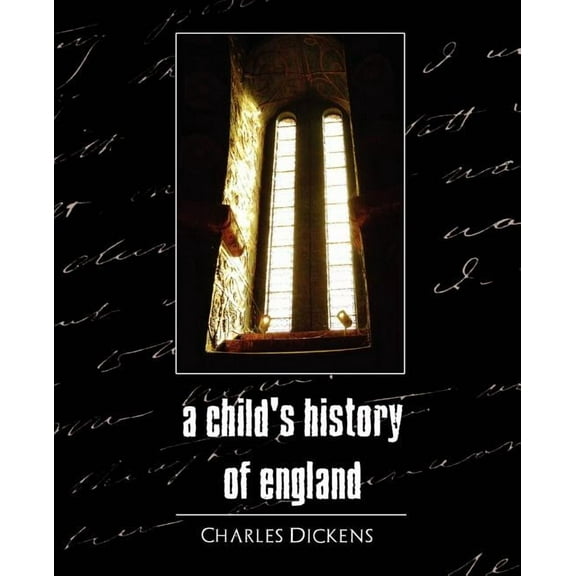 A Child's History of England, (Paperback)