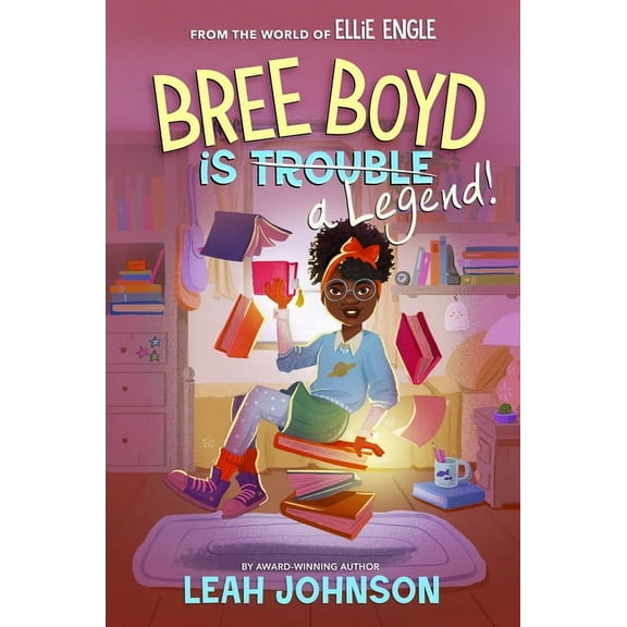 Ellie Engle Bree Boyd Is a Legend!, (Paperback)
