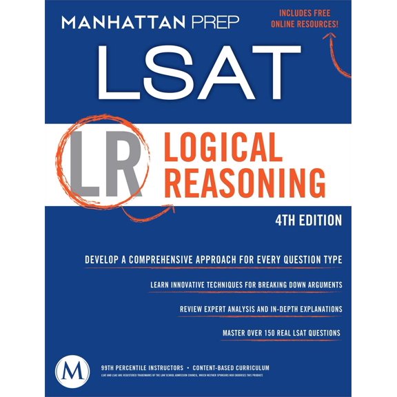Pre-Owned Logical Reasoning: LSAT Strategy Guide, 4th Edition (Paperback) 193770775X 9781937707750