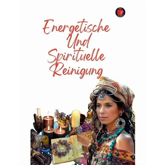 Energetische Und Spirituelle Reinigung, (Paperback)