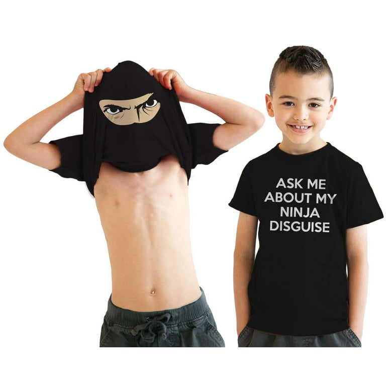 Youth Ask Me about My Ninja Disguise T Shirt Funny Cool Costume
