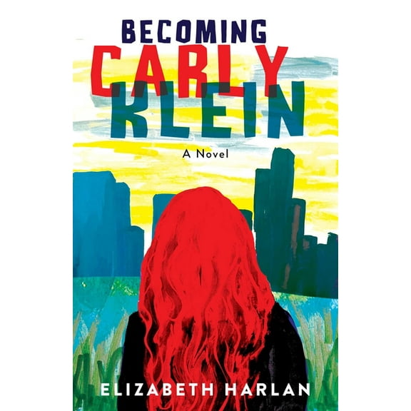 Becoming Carly Klein, (Paperback)