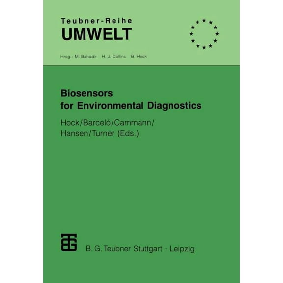 Teubner-Reihe Umwelt Biosensors for Environmental Diagnostics, (Paperback)